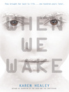 Cover image for When We Wake